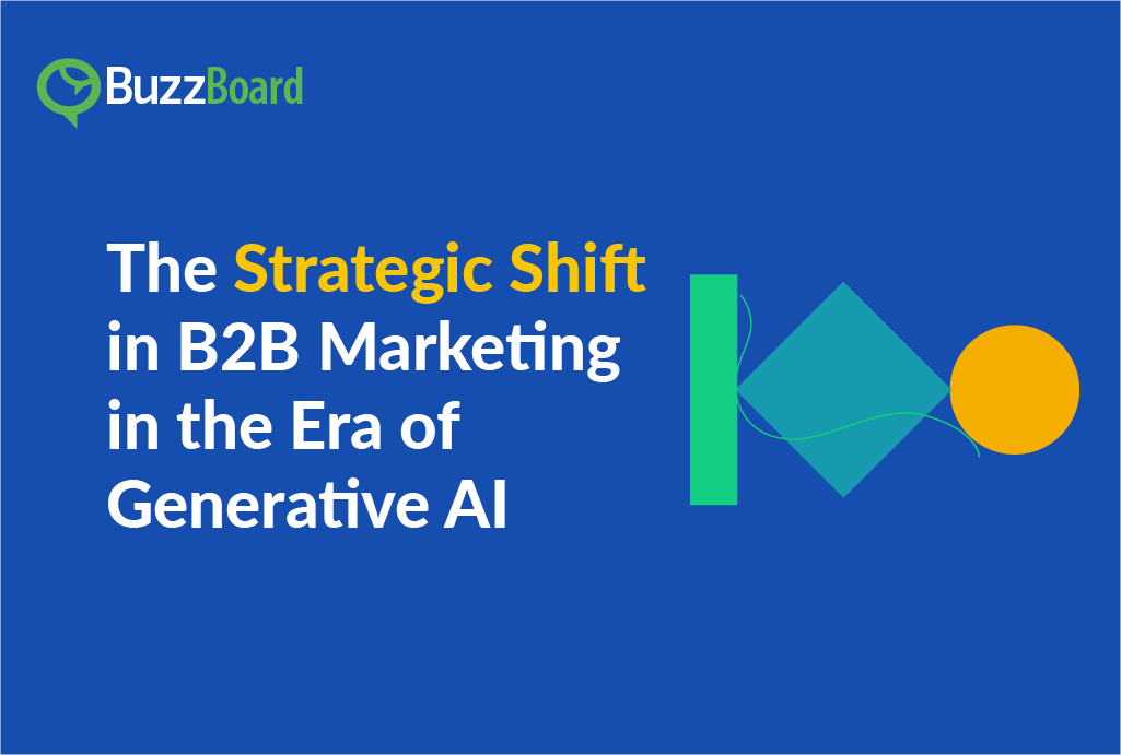 B2B Marketing in the Era of Generative AI