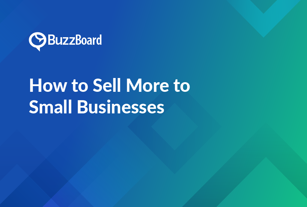 Sell More to Small Businesses
