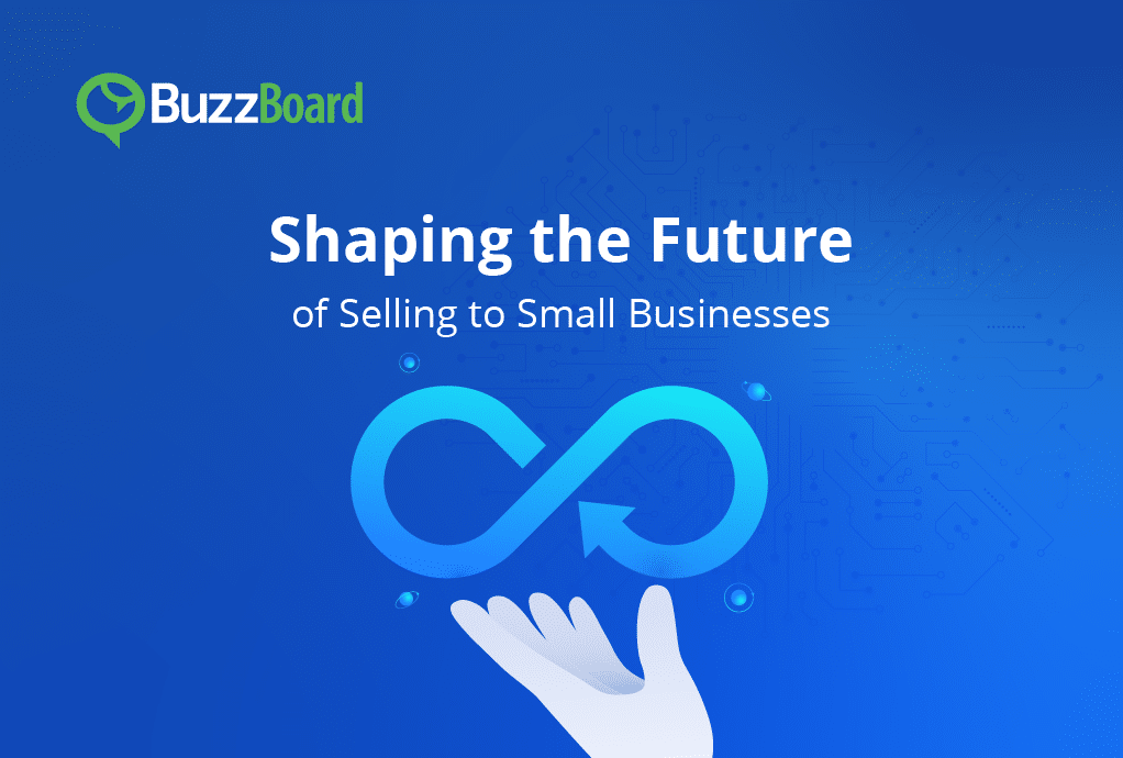 Shaping the Future of Selling to Small Businesses