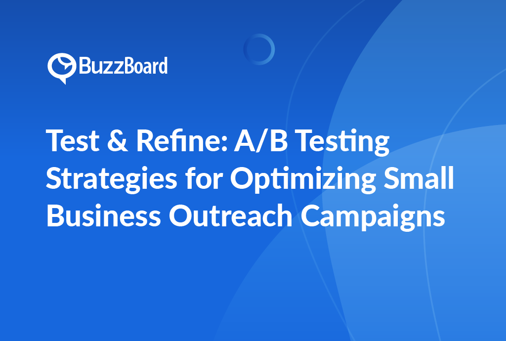 A/B testing for outreach campaigns