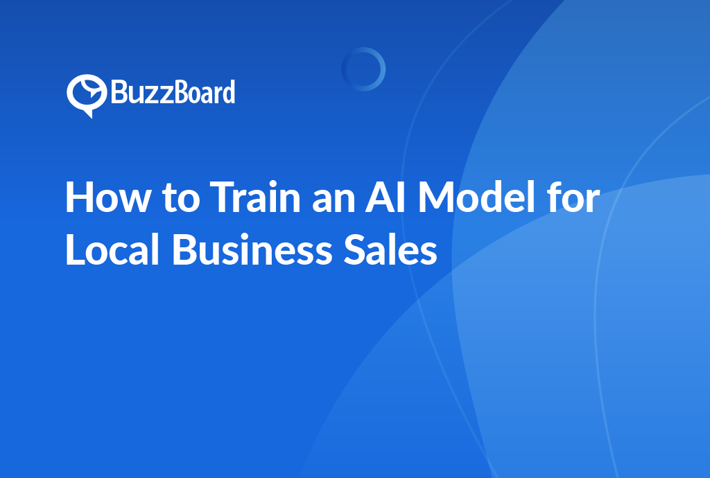 How to Train an AI Model for Local Business Sales