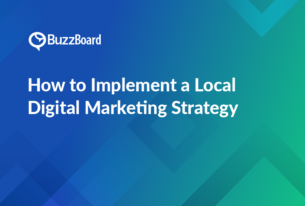 how to implement a local digital marketing strategy