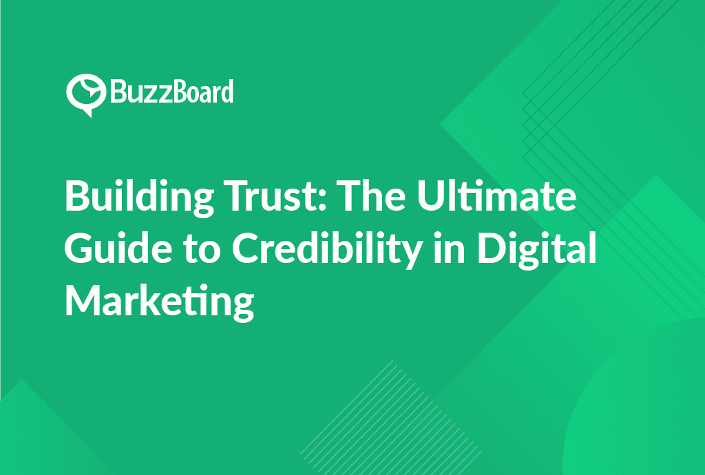 Best Ways to Build Credibility in Digital Marketing