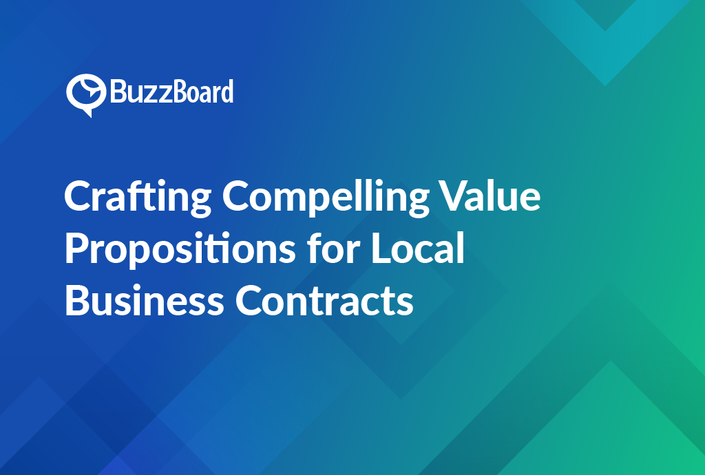 compelling value propositions for local business contracts