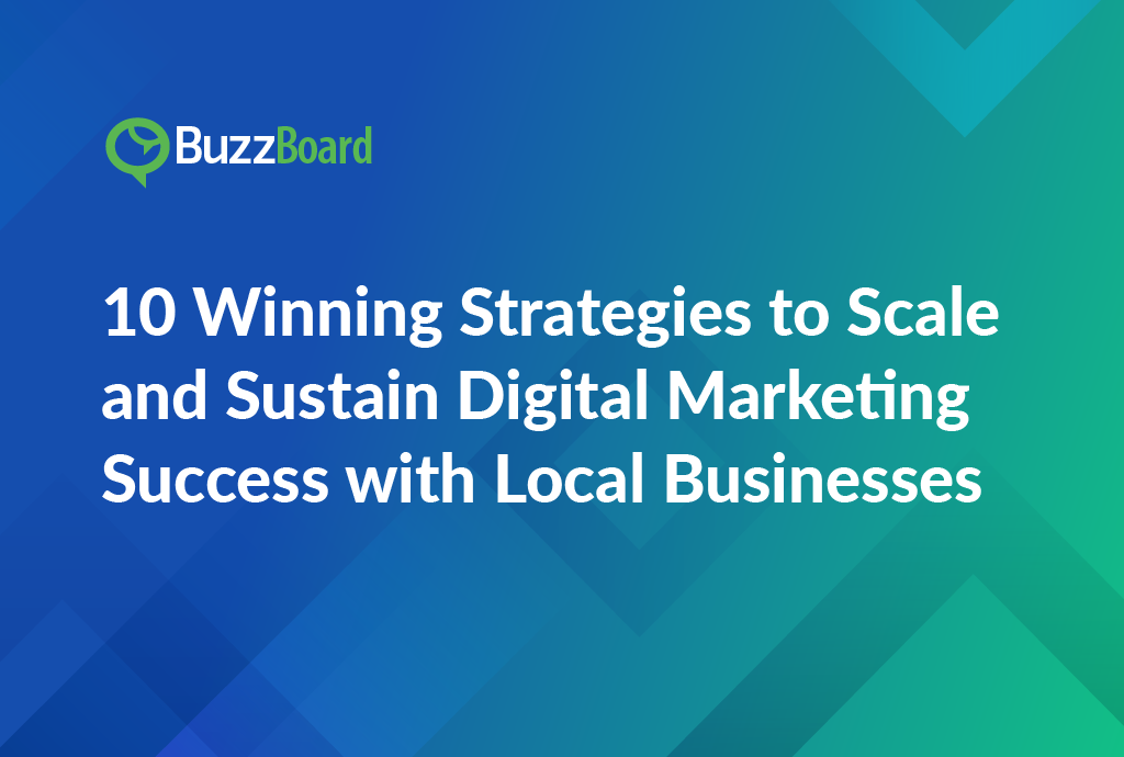 Strategies to Scale and Sustain Digital Marketing Success with Local Businesses