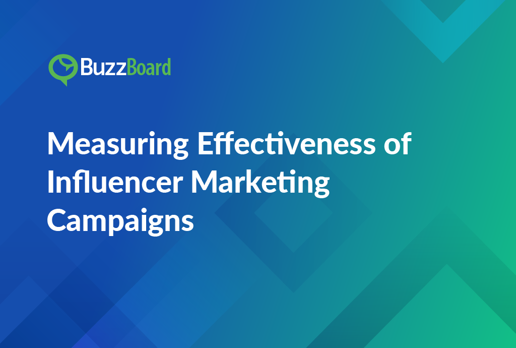 Measuring Effectiveness of Influencer Marketing Campaigns