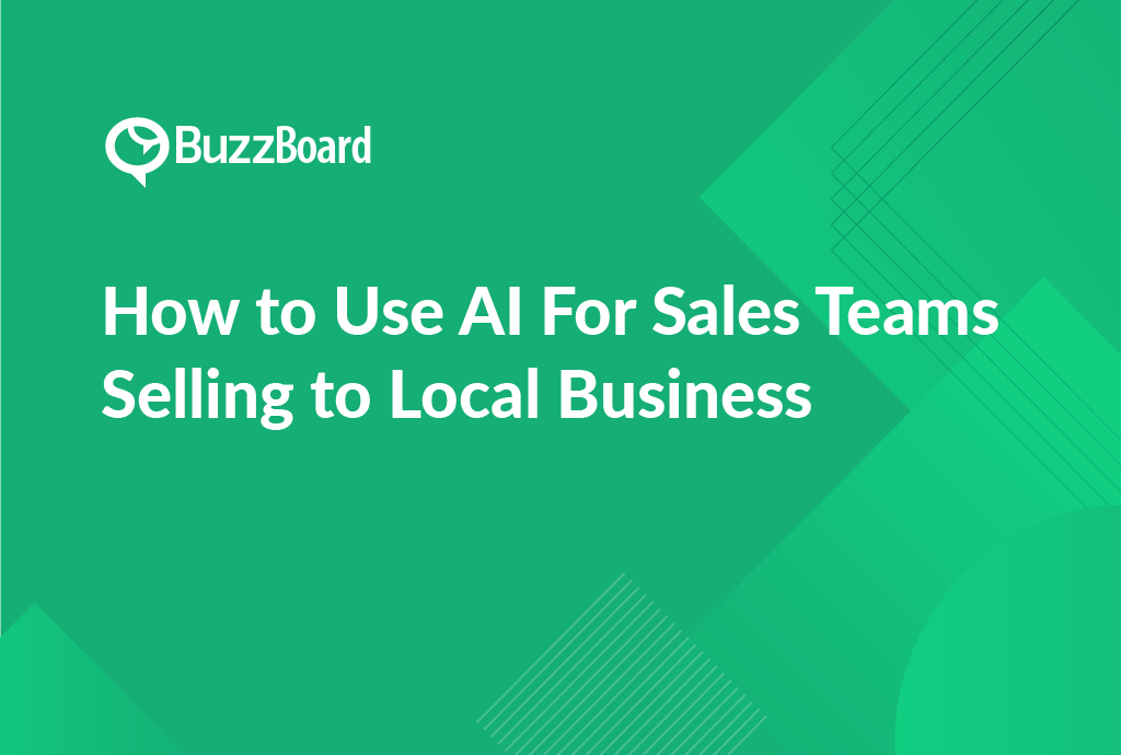 ai for sales teams selling to local business