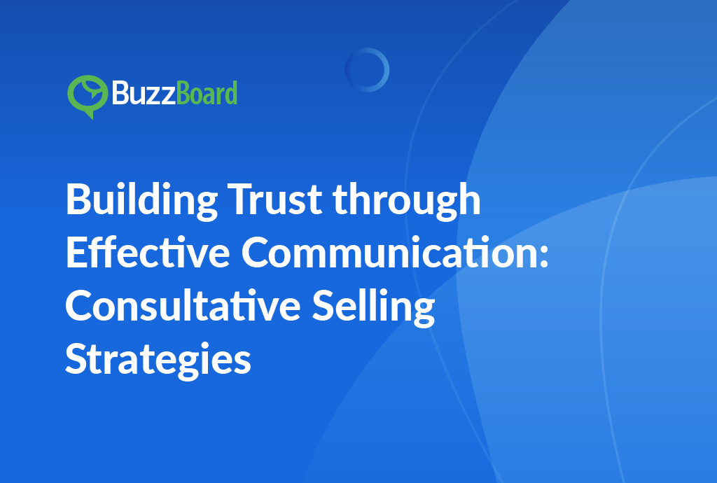 building trust with consultative selling