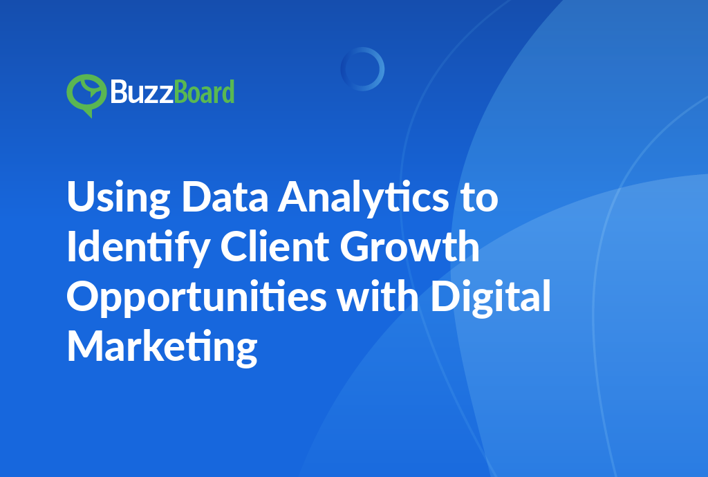 Using Data Analytics to Identify Client Growth Opportunities With ...