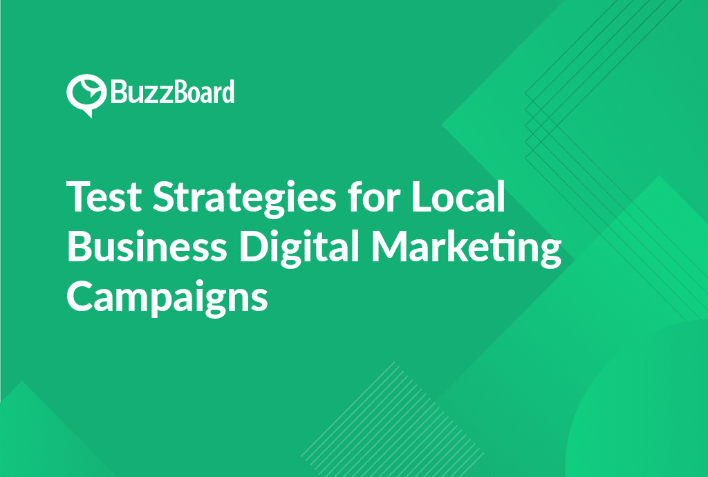 best test strategies for local business digital marketing campaigns