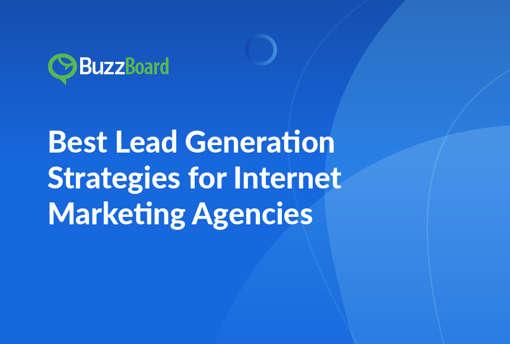 lead generation strategies for internet marketing agencies