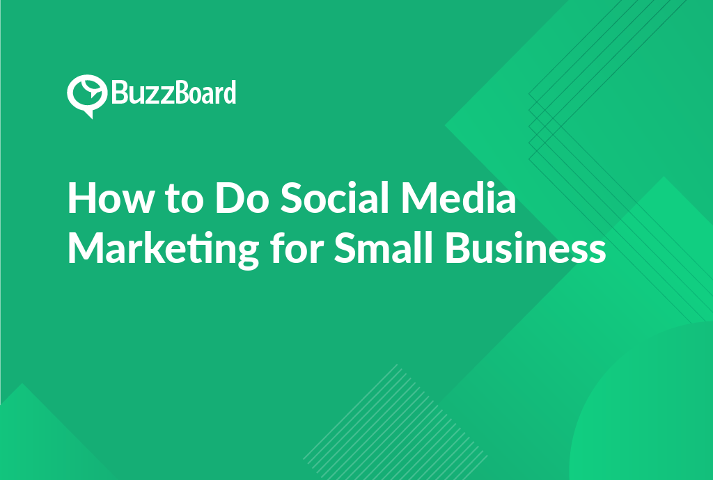 How to Do Social Media Marketing for Small Business