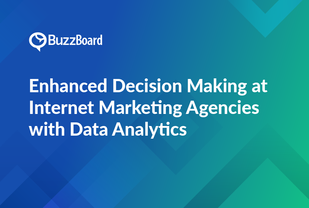 enhanced decision making at internet marketing agencies with data analytics