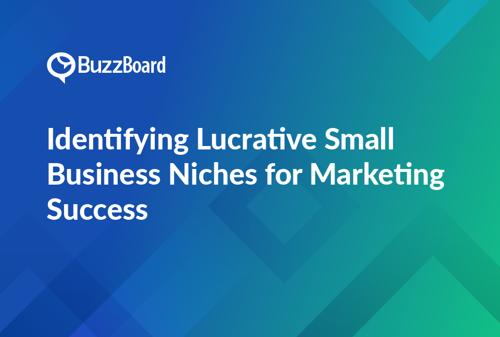 Identifying lucrative small business niches