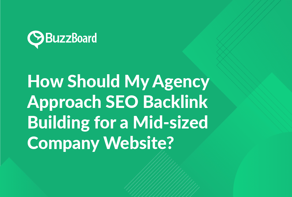 SEO backlink building for a mid-sized company